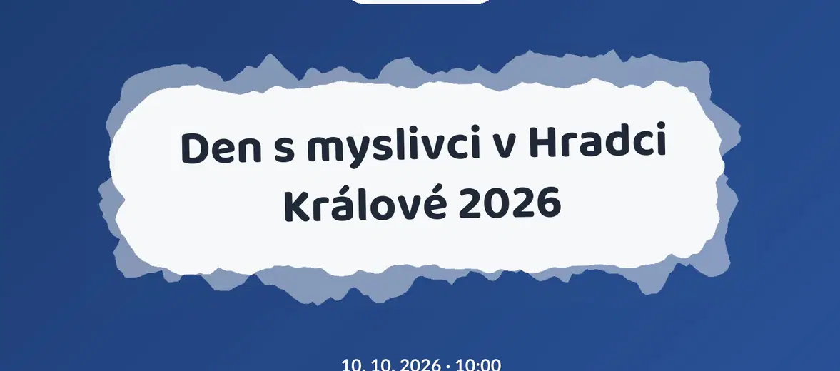 Den s myslivci v Hradci Králové 2026 – festivaly a Slavnosti, Hradec Králové