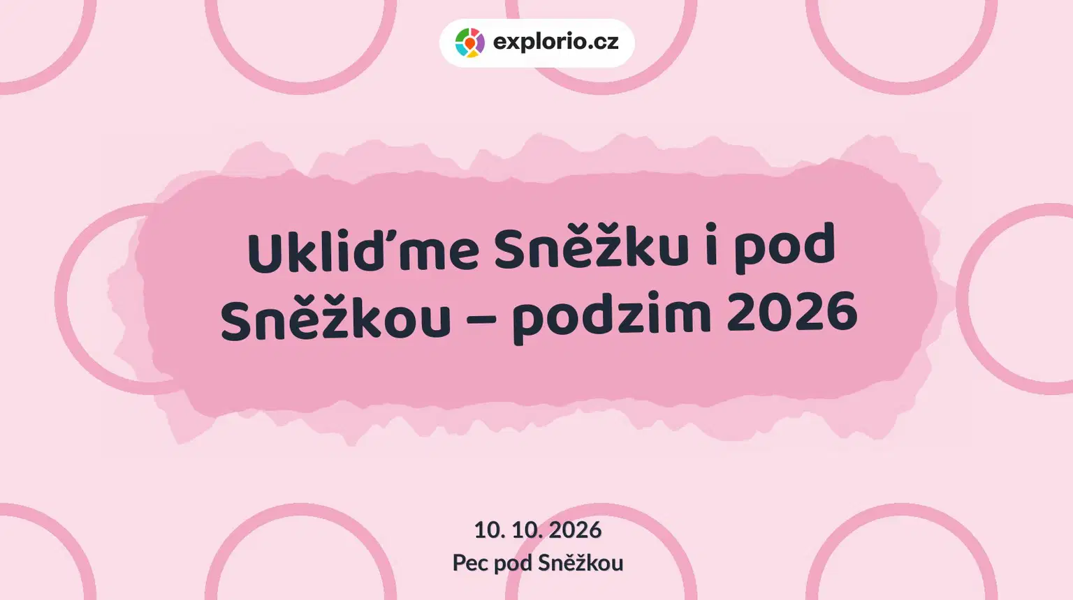 Ukliďme Sněžku i pod Sněžkou – podzim 2026 – příroda a Zvířátka, Pec pod Sněžkou