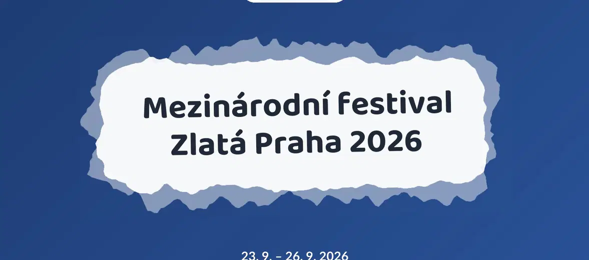 Mezinárodní festival Zlatá Praha 2026 – festivaly a Slavnosti, Praha