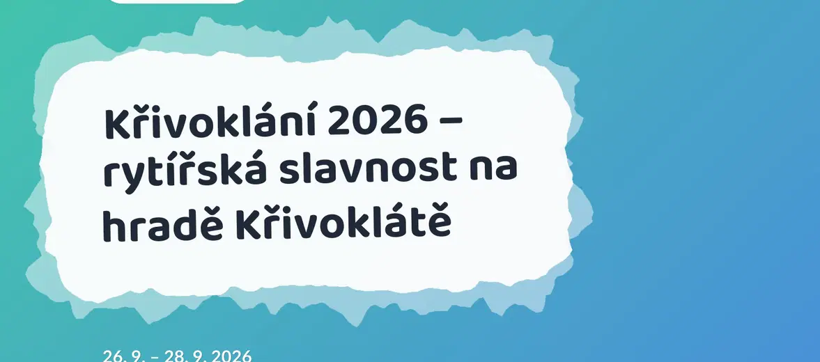 Křivoklání 2026 – rytířská slavnost na hradě Křivoklátě – festivaly a Slavnosti, Křivoklát