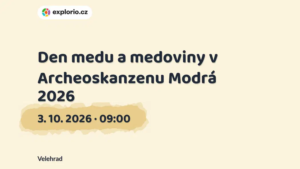 Den medu a medoviny v Archeoskanzenu Modrá 2026 – divadlo, Hudba a Kino, Velehrad