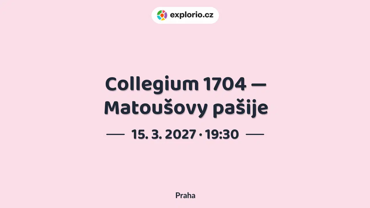 Collegium 1704 — Matoušovy pašije – divadlo, Hudba a Kino, Praha