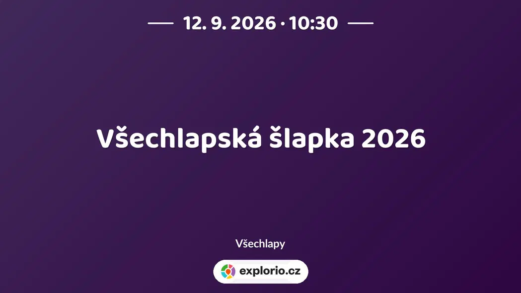 Všechlapská šlapka 2026 – sport a Pohyb, Všechlapy