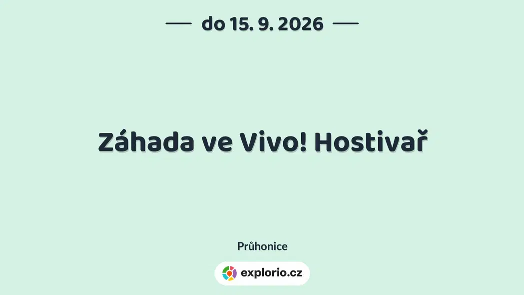 Záhada ve Vivo! Hostivař – festivaly a Slavnosti, Průhonice