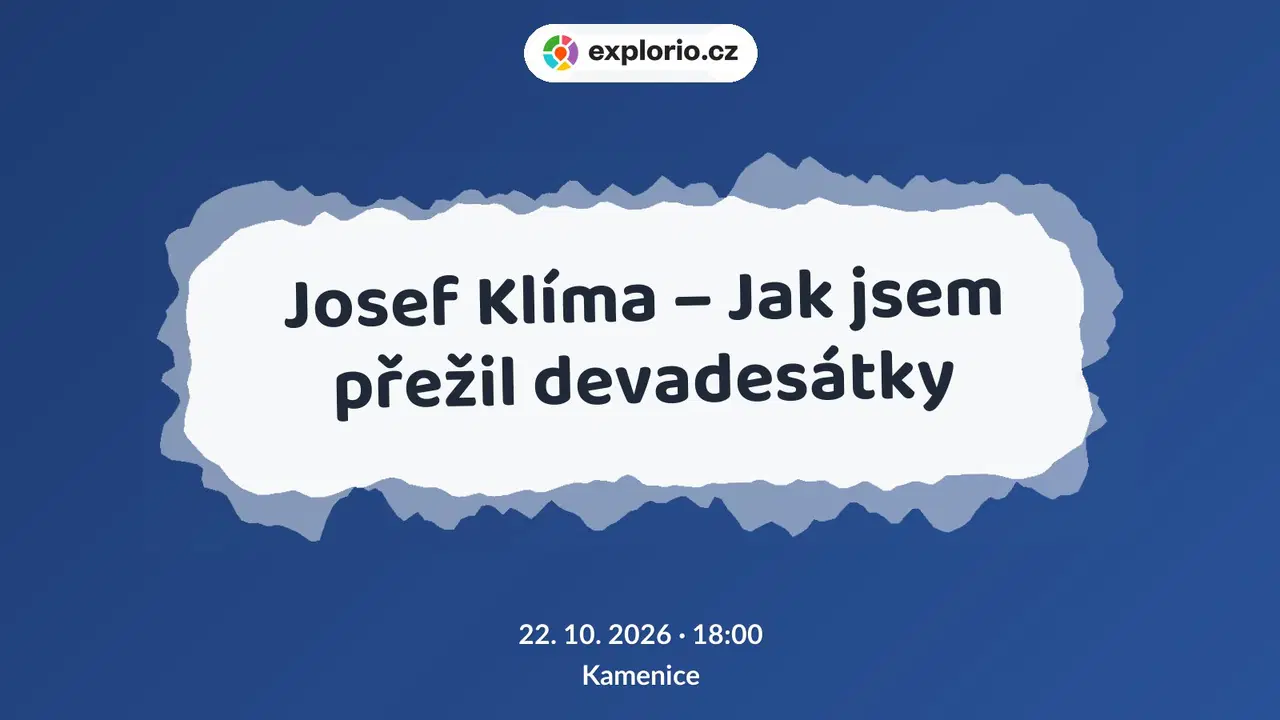 Josef Klíma – Jak jsem přežil devadesátky – festivaly a Slavnosti, Kamenice