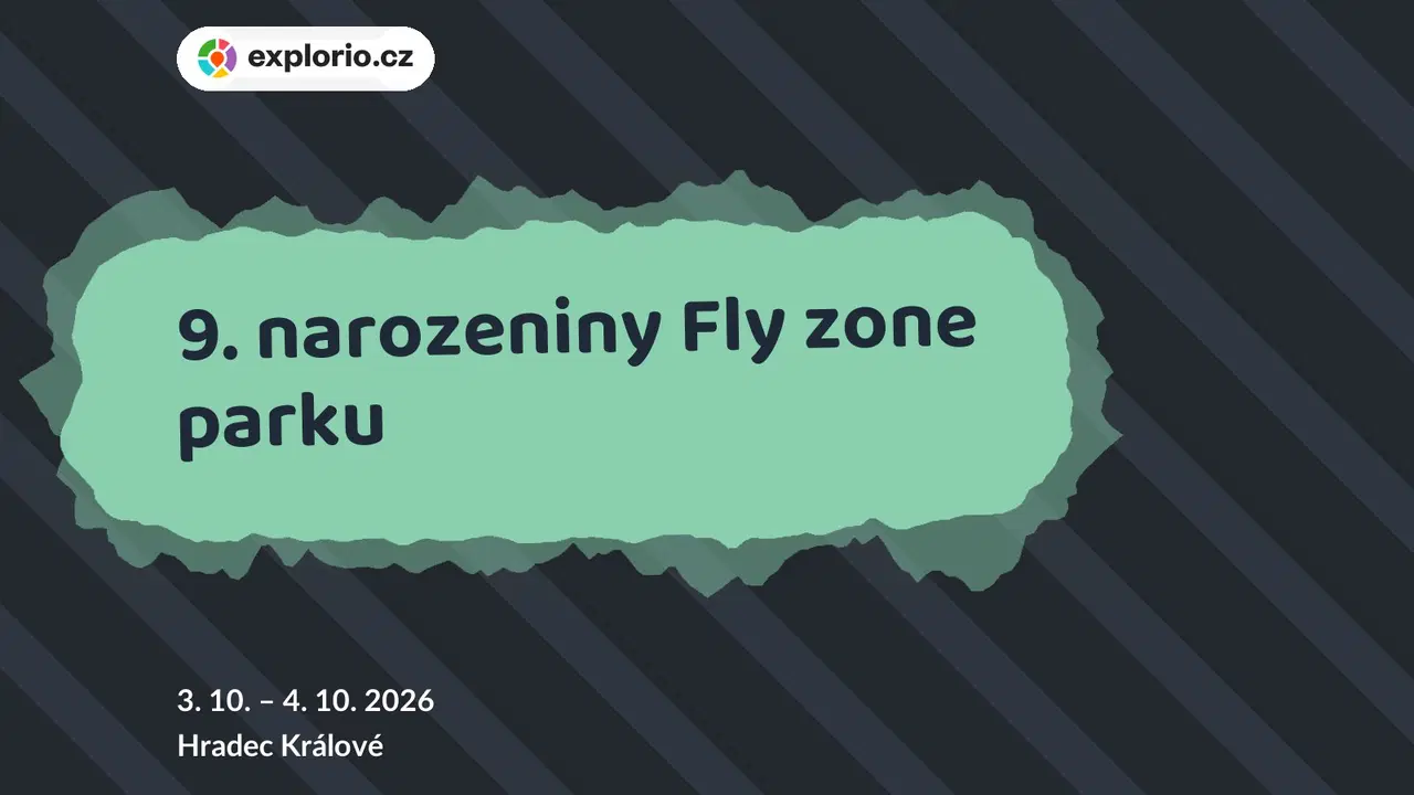 9. narozeniny Fly zone parku – festivaly a Slavnosti, Hradec Králové