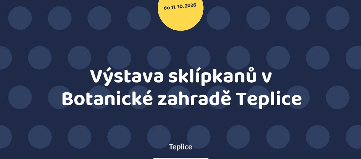 Výstava sklípkanů v Botanické zahradě Teplice – prohlídky a Muzea, Teplice