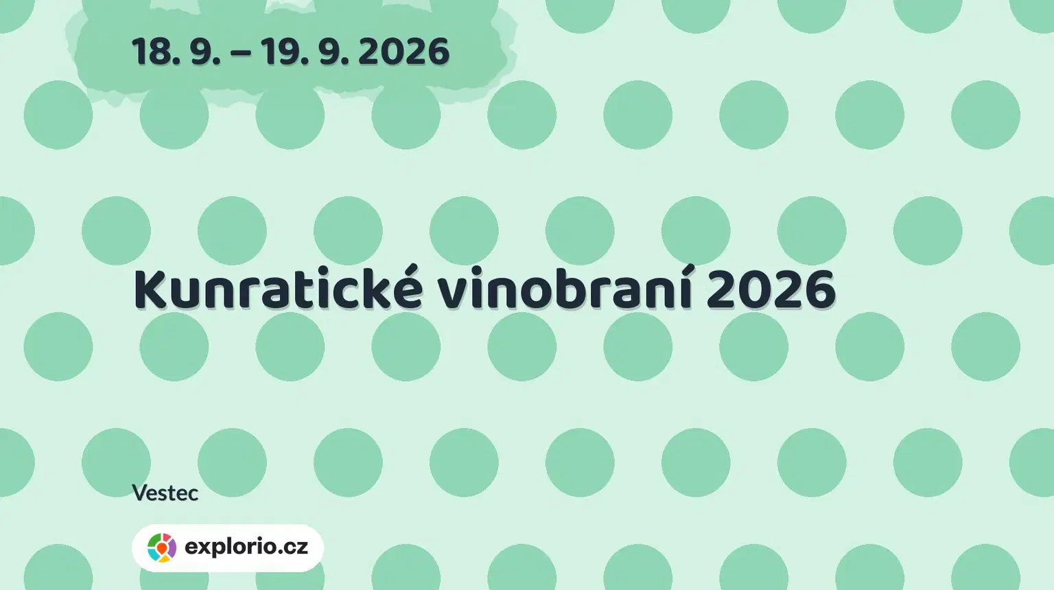 Kunratické vinobraní 2026 – festivaly a Slavnosti, Vestec