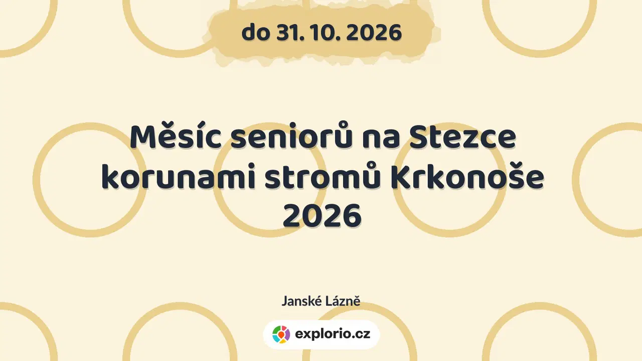 Měsíc seniorů na Stezce korunami stromů Krkonoše 2026 – příroda a Zvířátka, Janské Lázně