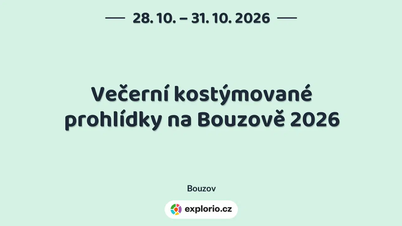 Večerní kostýmované prohlídky na Bouzově 2026 – prohlídky a Muzea, Bouzov