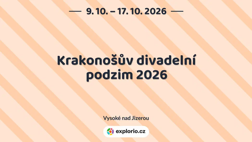 Krakonošův divadelní podzim 2026 – festivaly a Slavnosti, Vysoké nad Jizerou