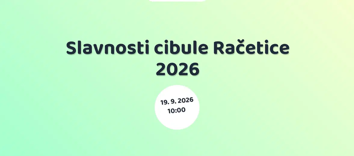 Slavnosti cibule Račetice 2026 – festivaly a Slavnosti, Račetice