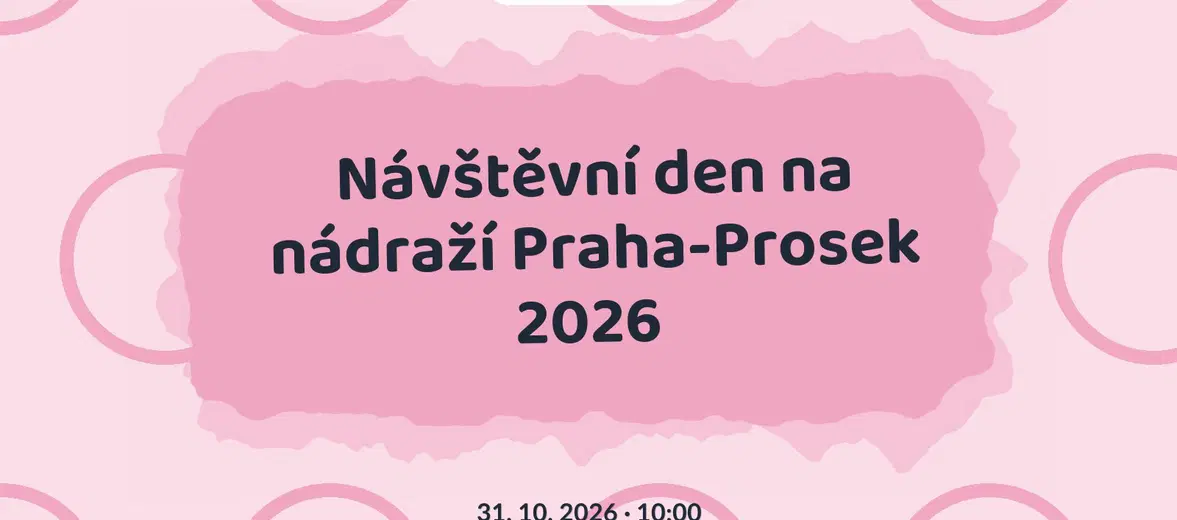 Návštěvní den na nádraží Praha-Prosek 2026 – prohlídky a Muzea, Bořanovice