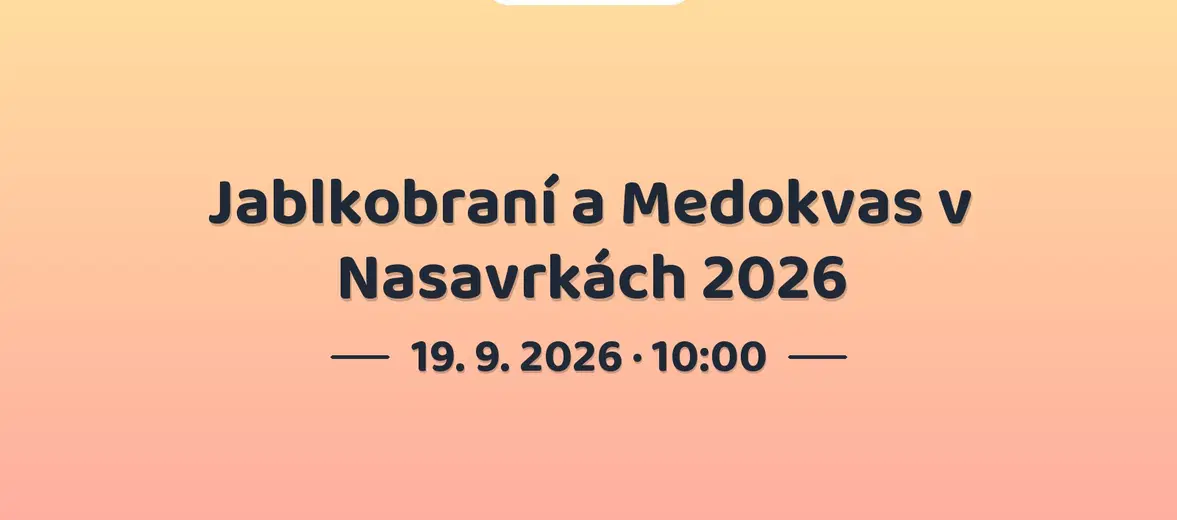 Jablkobraní a Medokvas v Nasavrkách 2026 – festivaly a Slavnosti, Nasavrky