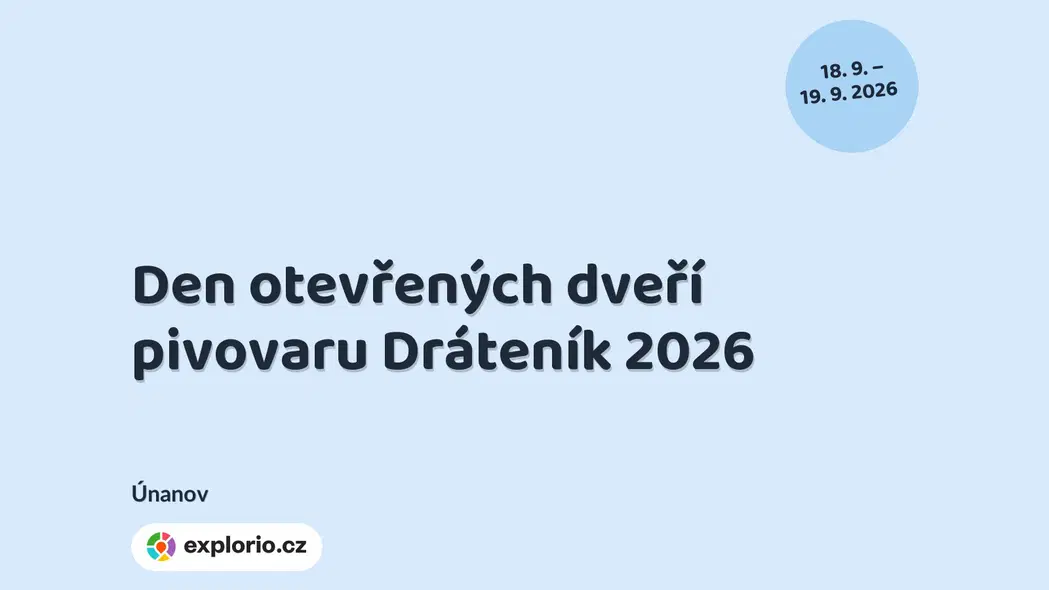 Den otevřených dveří pivovaru Dráteník 2026 – festivaly a Slavnosti, Únanov