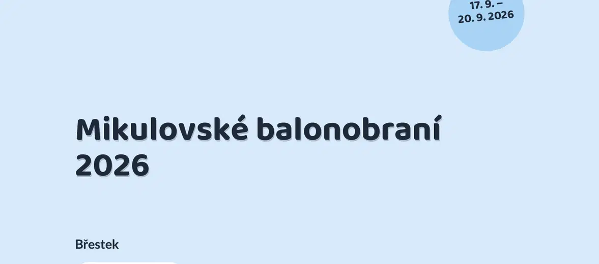 Mikulovské balonobraní 2026 – festivaly a Slavnosti, Břestek
