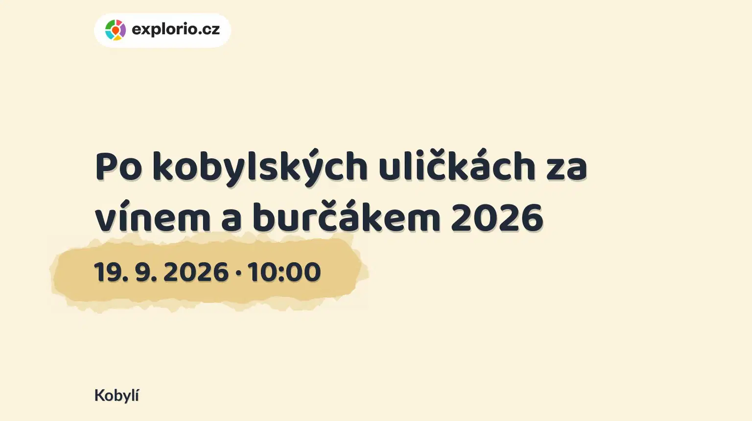 Po kobylských uličkách za vínem a burčákem 2026 – festivaly a Slavnosti, Kobylí