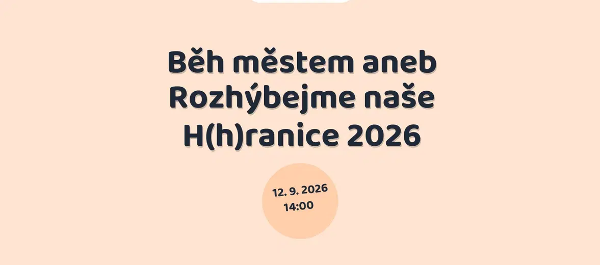 Běh městem aneb Rozhýbejme naše H(h)ranice 2026 – festivaly a Slavnosti, Hranice