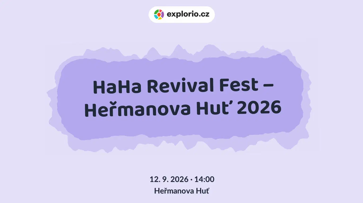 HaHa Revival Fest – Heřmanova Huť 2026 – divadlo, Hudba a Kino, Heřmanova Huť