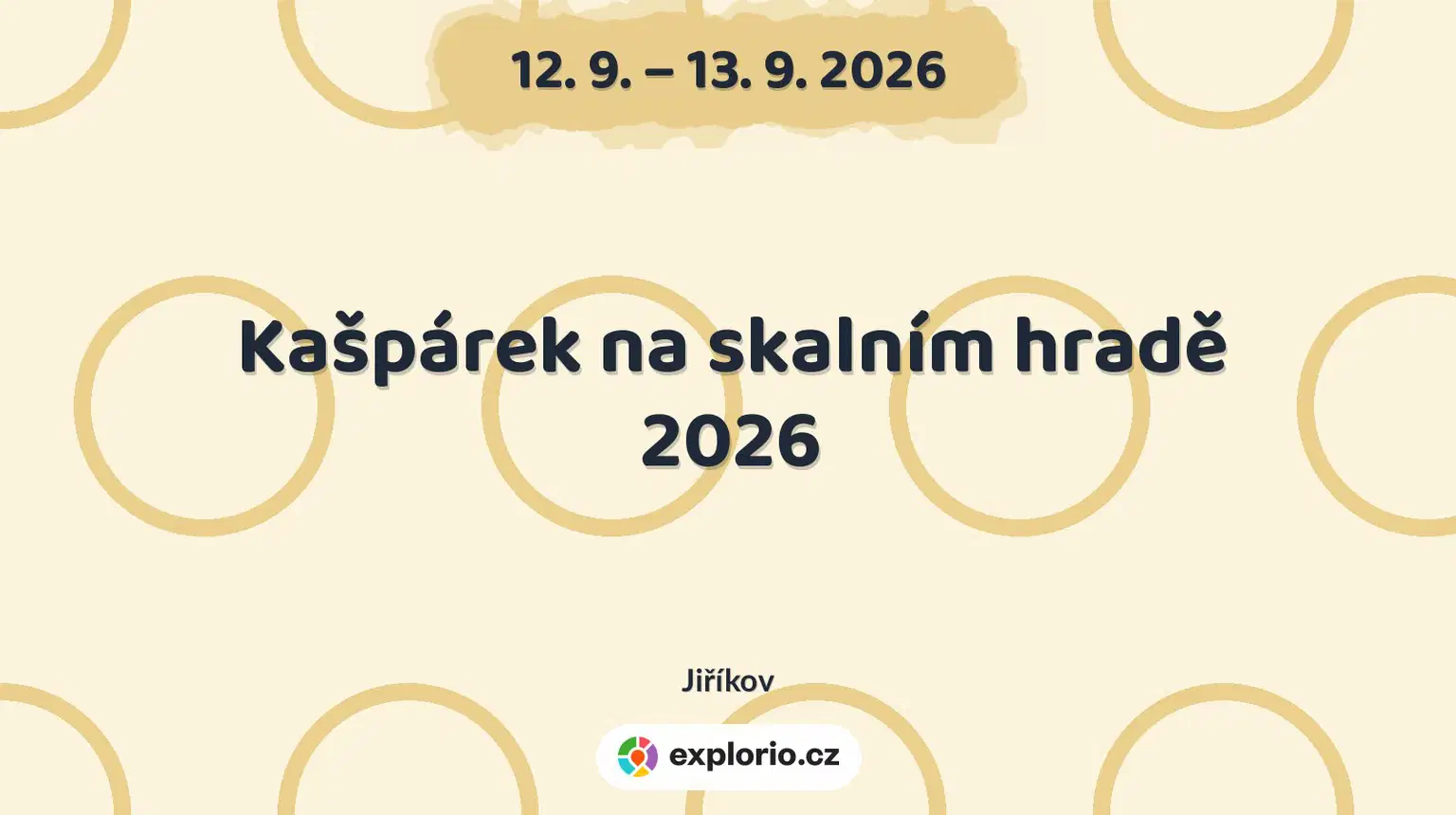 Kašpárek na skalním hradě 2026 – divadlo, Hudba a Kino, Jiříkov