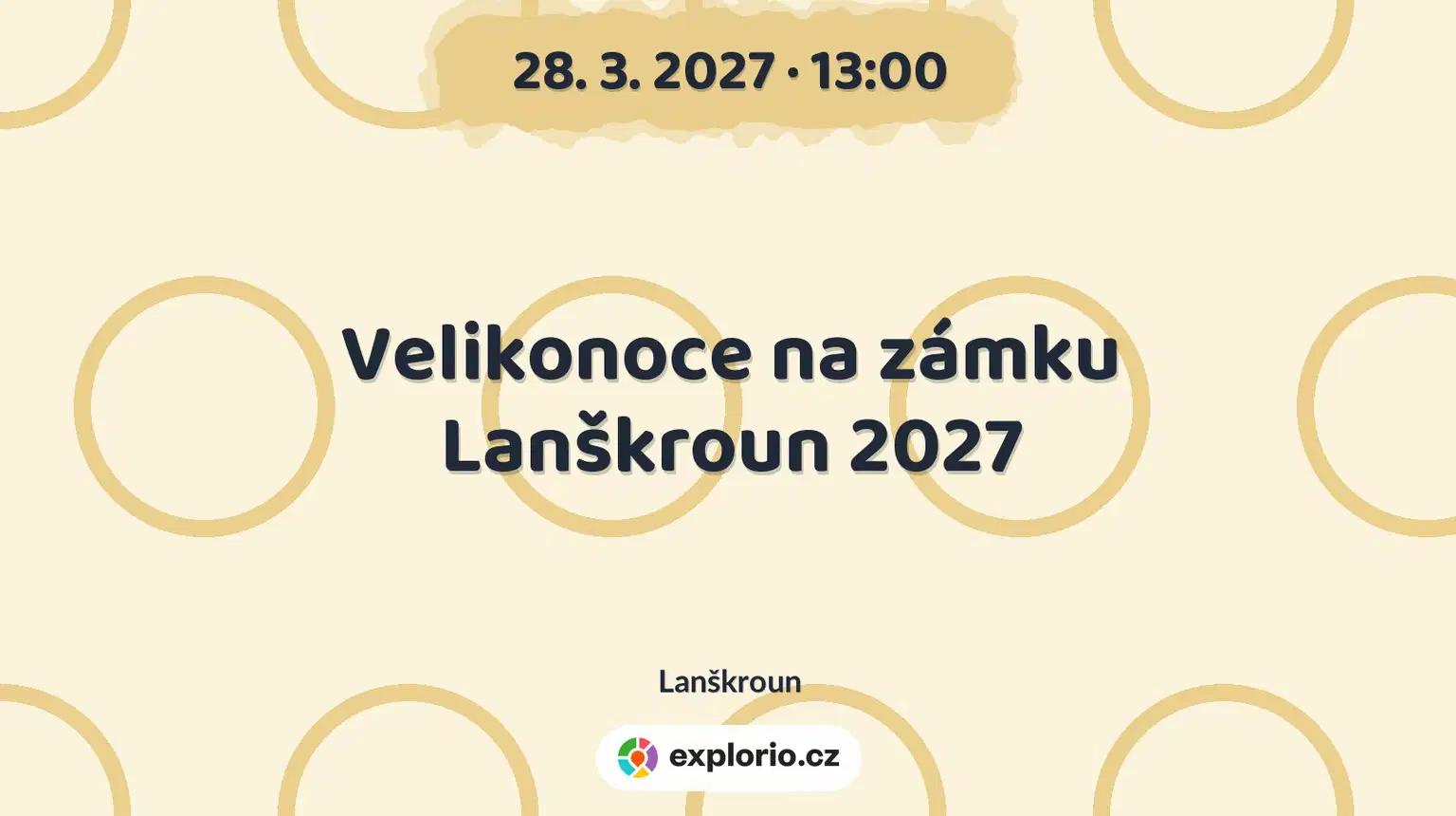 Velikonoce na zámku Lanškroun 2027 – festivaly a Slavnosti, Lanškroun