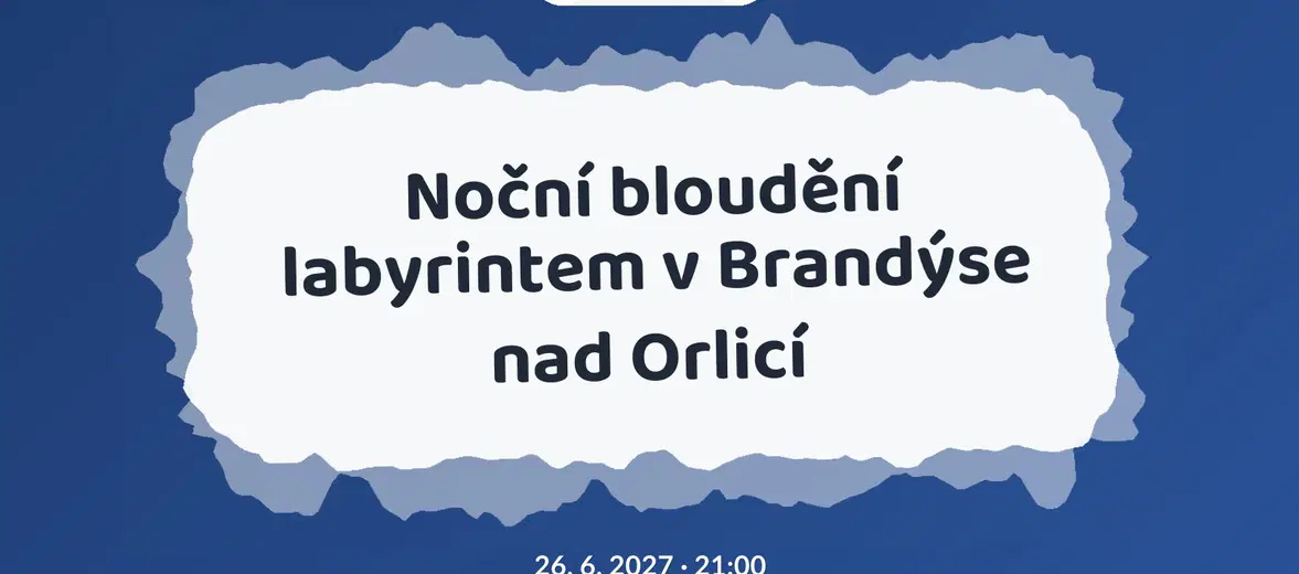 Noční bloudění labyrintem v Brandýse nad Orlicí – festivaly a Slavnosti, Brandýs nad Orlicí