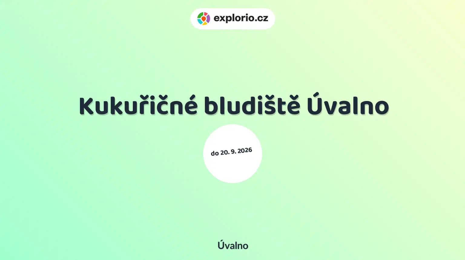 Kukuřičné bludiště Úvalno – festivaly a Slavnosti, Úvalno