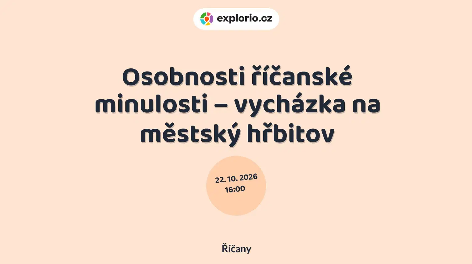 Osobnosti říčanské minulosti – vycházka na městský hřbitov – prohlídky a Muzea, Říčany
