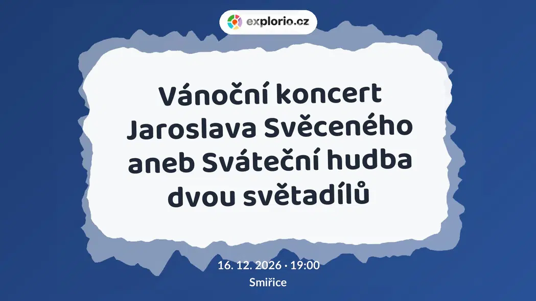 Vánoční koncert Jaroslava Svěceného aneb Sváteční hudba dvou světadílů – divadlo, Hudba a Kino, Smiřice