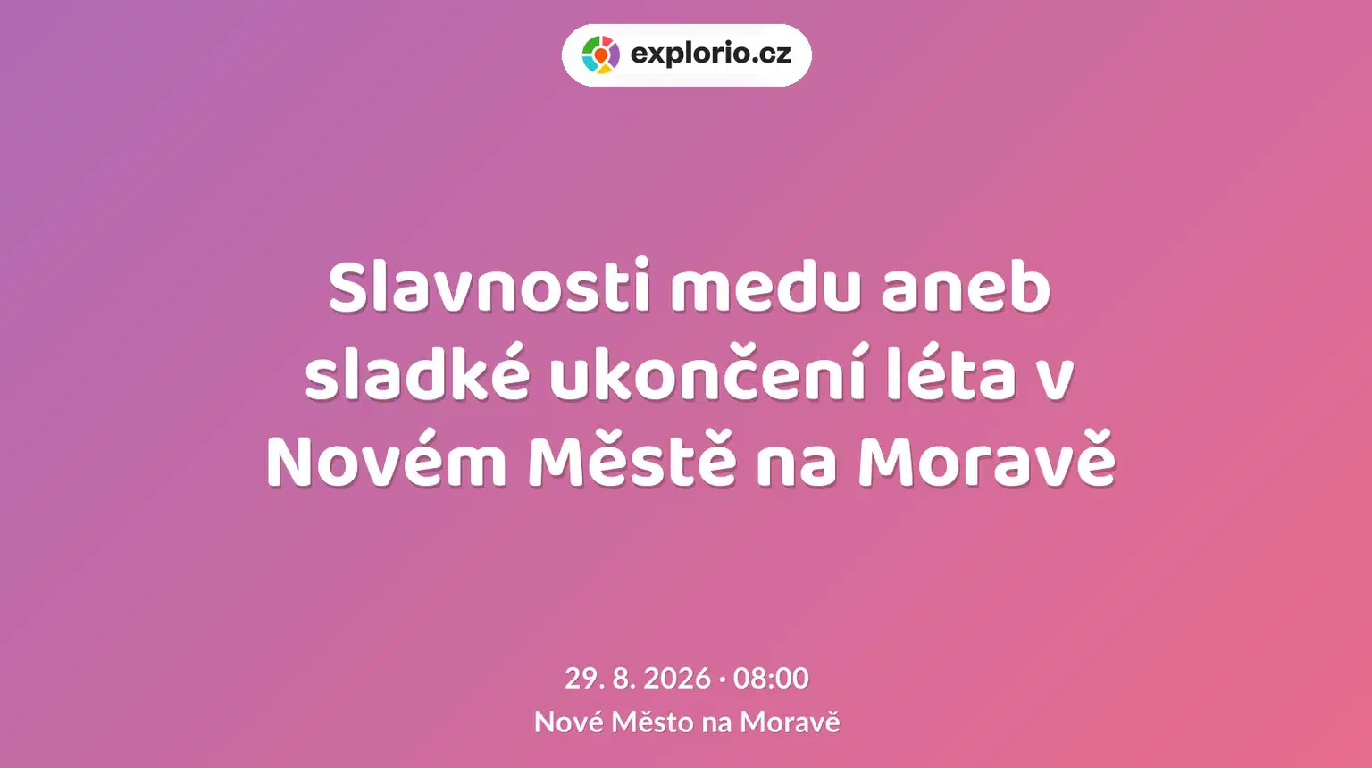 Slavnosti medu aneb sladké ukončení léta v Novém Městě na Moravě – festivaly a Slavnosti, Nové Město na Moravě