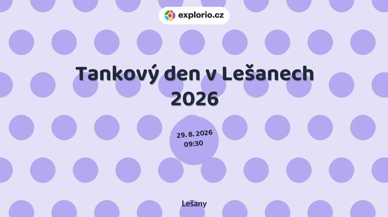 Tankový den v Lešanech 2026 – prohlídky a Muzea, Lešany