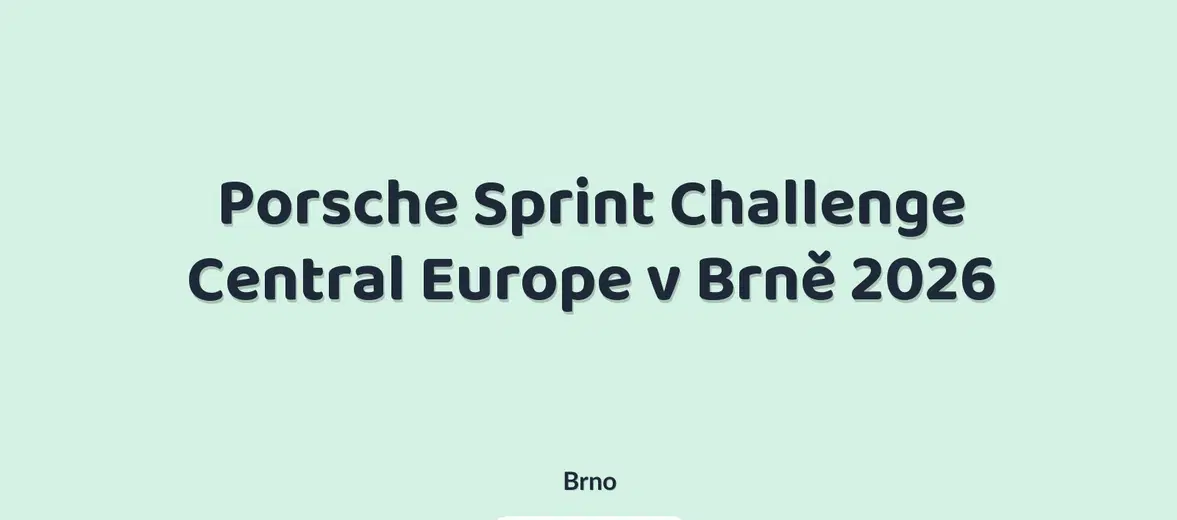 Porsche Sprint Challenge Central Europe v Brně 2026 – sport a Pohyb, Brno