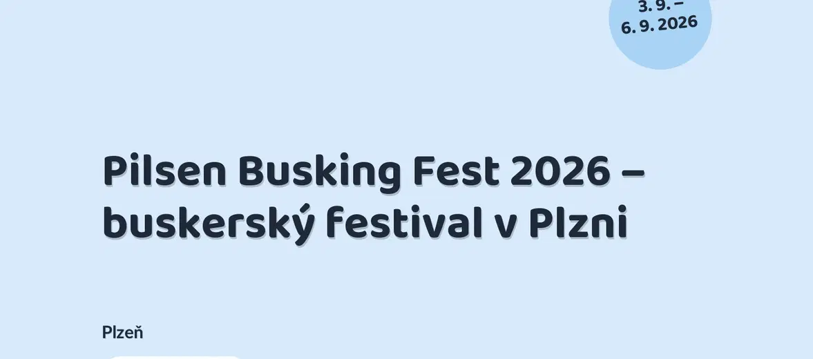 Pilsen Busking Fest 2026 – buskerský festival v Plzni – festivaly a Slavnosti, Plzeň