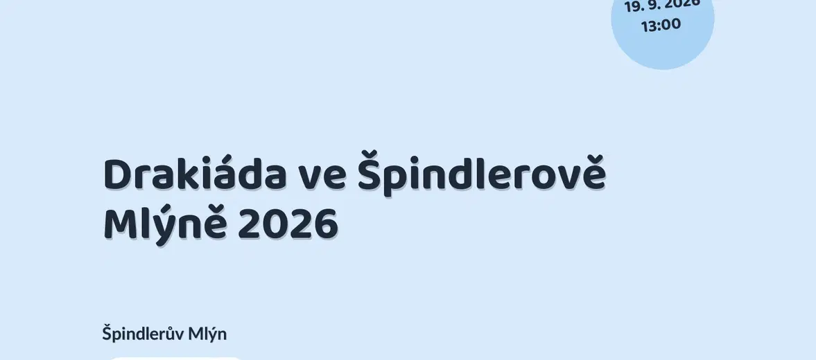 Drakiáda ve Špindlerově Mlýně 2026 – festivaly a Slavnosti, Špindlerův Mlýn