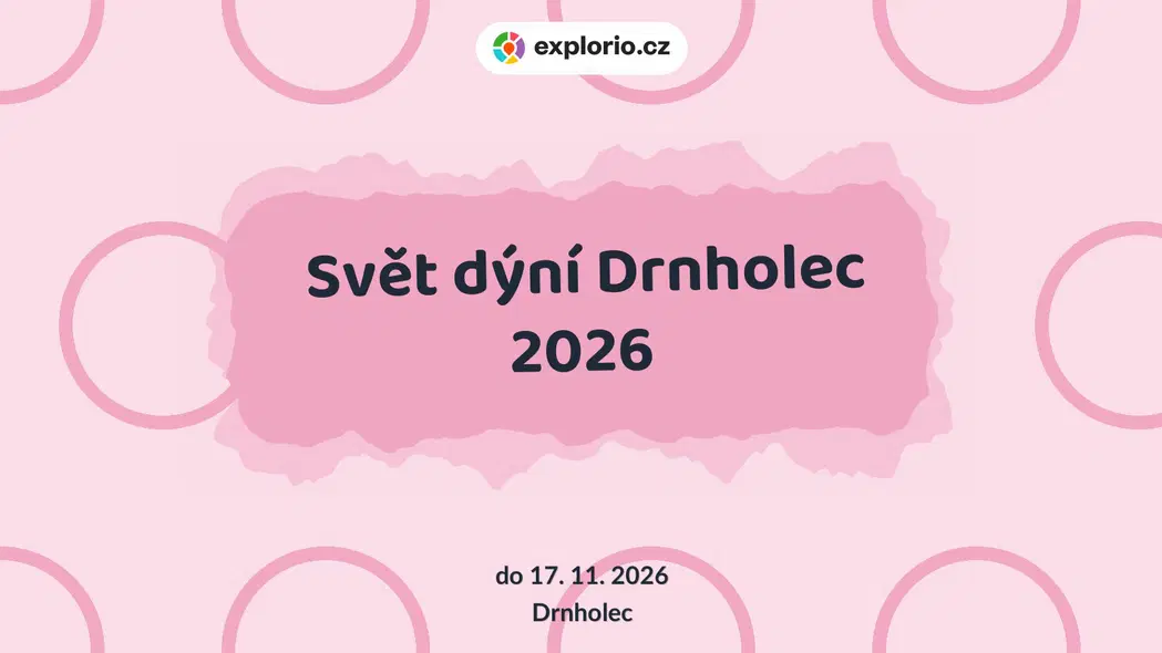 Svět dýní Drnholec 2026 – festivaly a Slavnosti, Drnholec