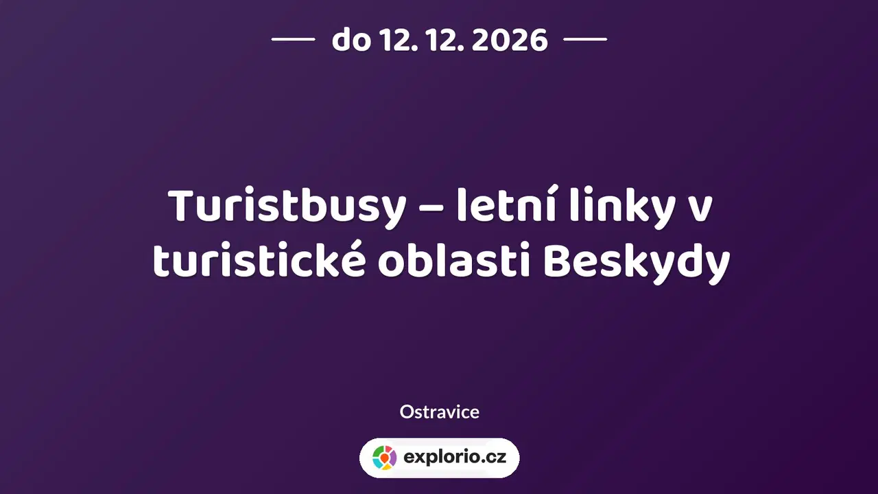 Turistbusy – letní linky v turistické oblasti Beskydy – příroda a Zvířátka, Ostravice