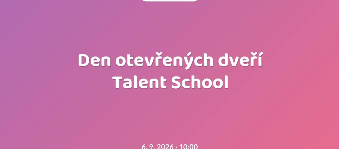 Den otevřených dveří Talent School – tvořivé dílny a Workshopy, Praha