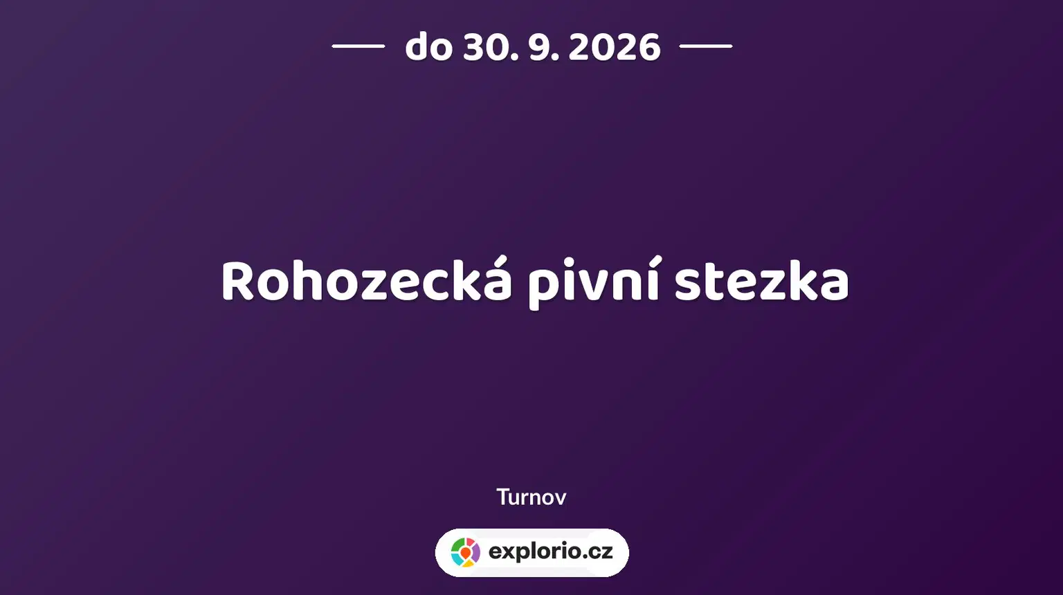 Rohozecká pivní stezka – festivaly a Slavnosti, Turnov
