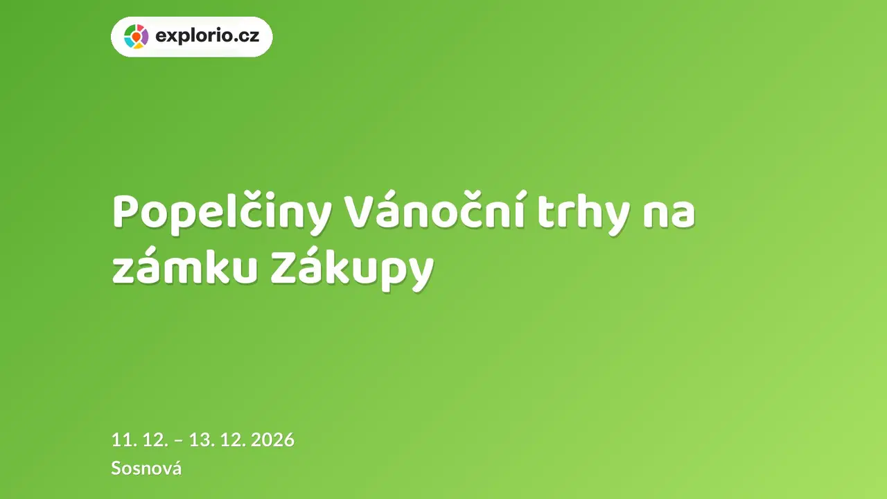 Popelčiny Vánoční trhy na zámku Zákupy – festivaly a Slavnosti, Sosnová