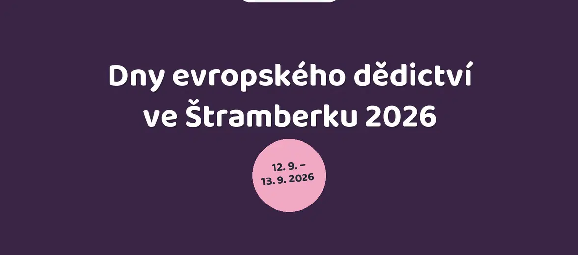 Dny evropského dědictví ve Štramberku 2026 – festivaly a Slavnosti, Štramberk