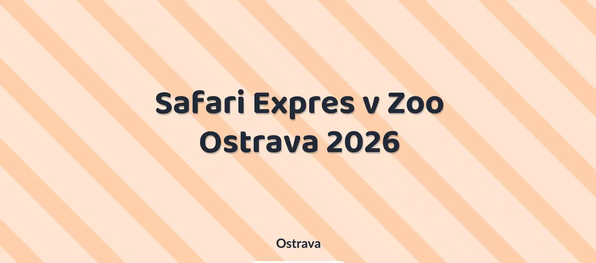 Safari Expres v Zoo Ostrava 2026 – sport a Pohyb, Ostrava