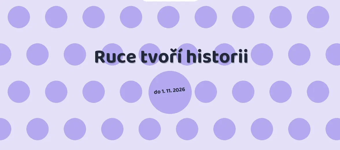 Ruce tvoří historii – prohlídky a Muzea, Vranov nad Dyjí