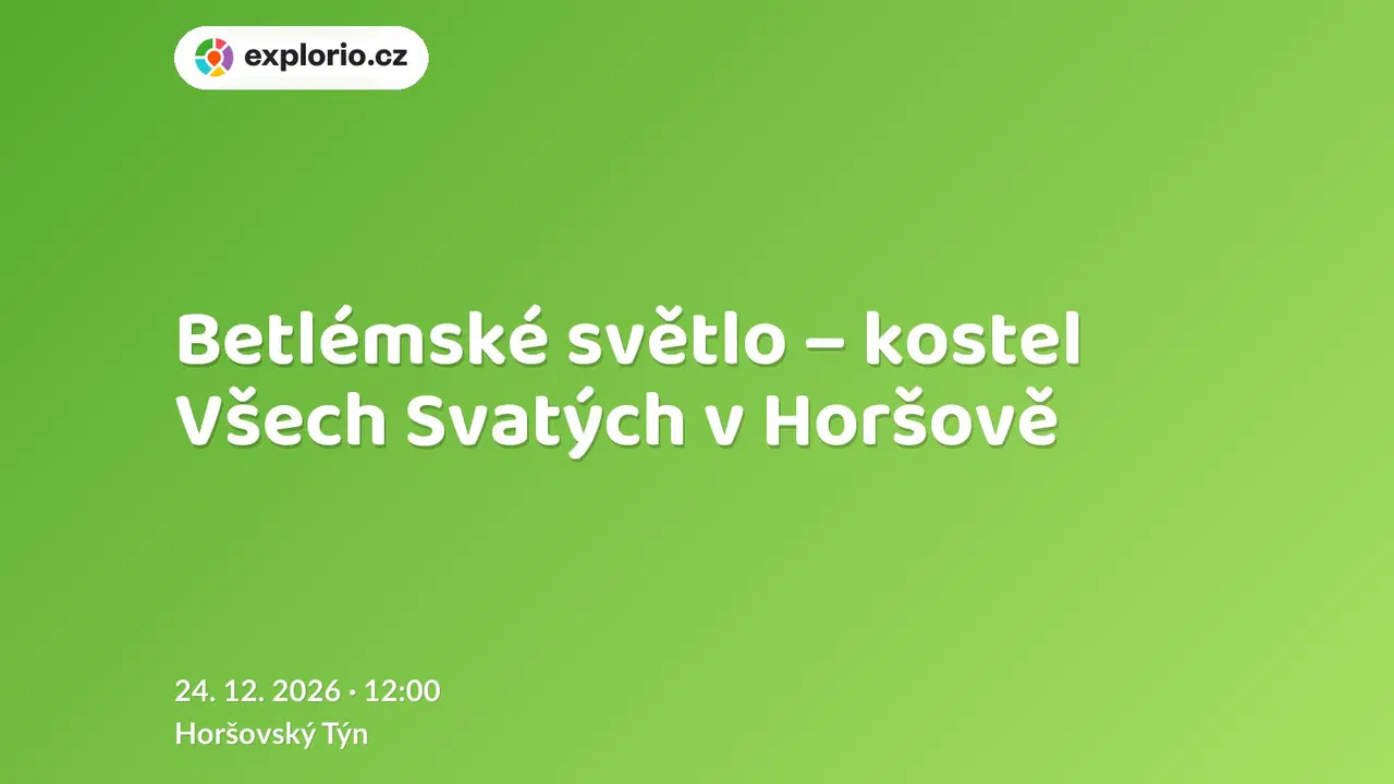 Betlémské světlo – kostel Všech Svatých v Horšově – festivaly a Slavnosti, Horšovský Týn