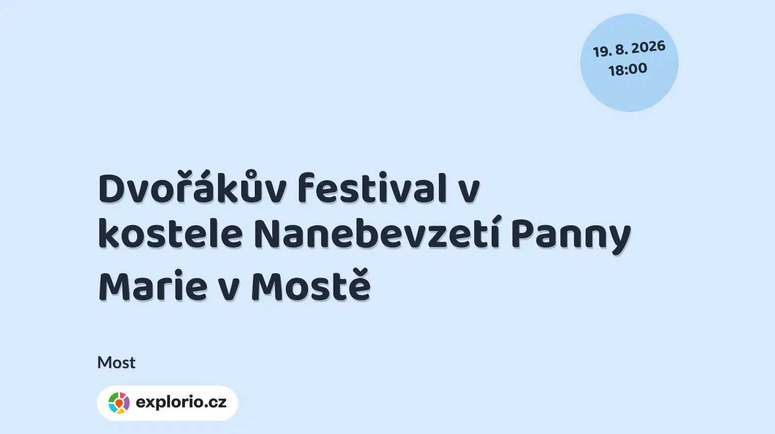 Dvořákův festival v kostele Nanebevzetí Panny Marie v Mostě – divadlo, Hudba a Kino, Most