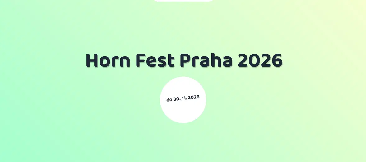 Horn Fest Praha 2026 – festivaly a Slavnosti, Praha