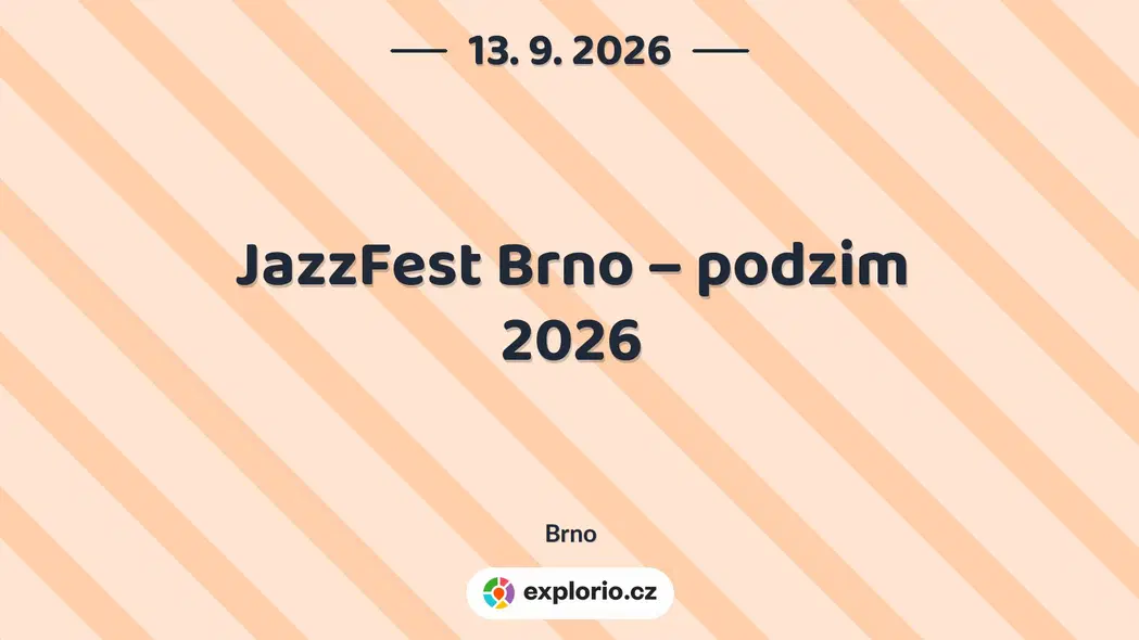 JazzFest Brno – podzim 2026 – festivaly a Slavnosti, Brno