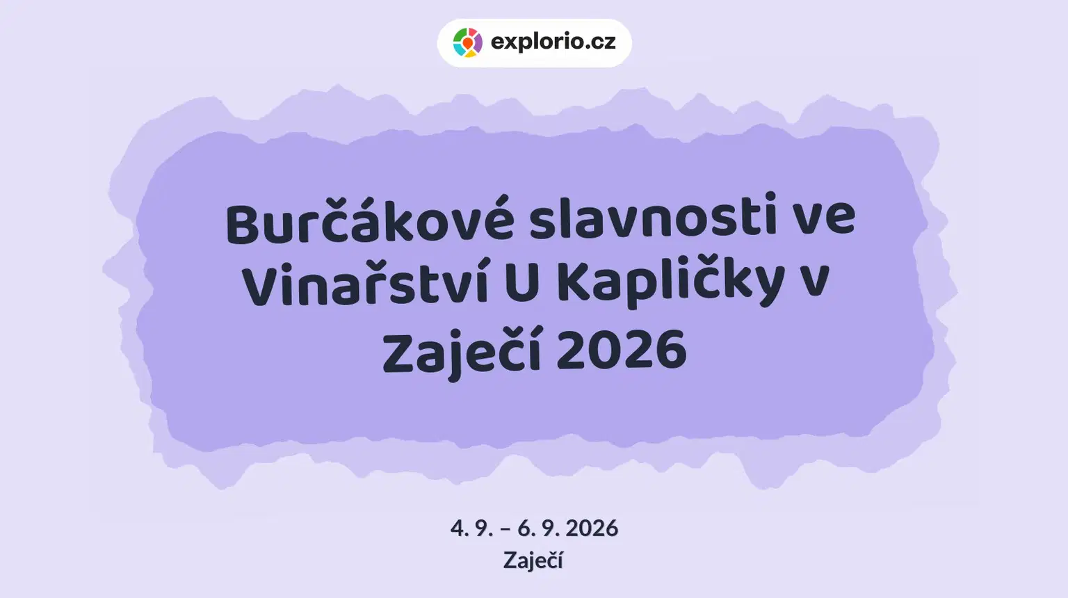 Burčákové slavnosti ve Vinařství U Kapličky v Zaječí 2026 – festivaly a Slavnosti, Zaječí