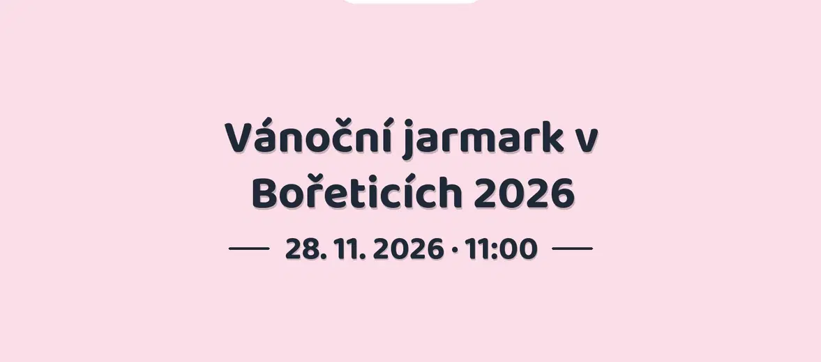 Vánoční jarmark v Bořeticích 2026 – festivaly a Slavnosti, Bořetice