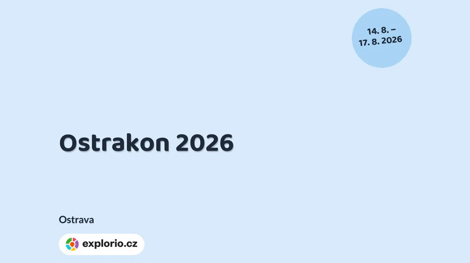 Ostrakon 2026 – festivaly a Slavnosti, Ostrava