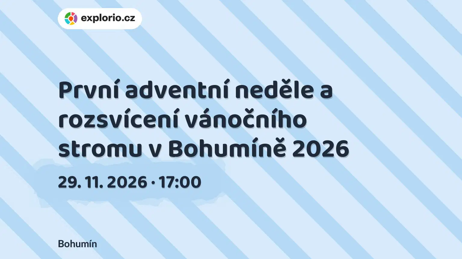 První adventní neděle a rozsvícení vánočního stromu v Bohumíně 2026 – divadlo, Hudba a Kino, Bohumín